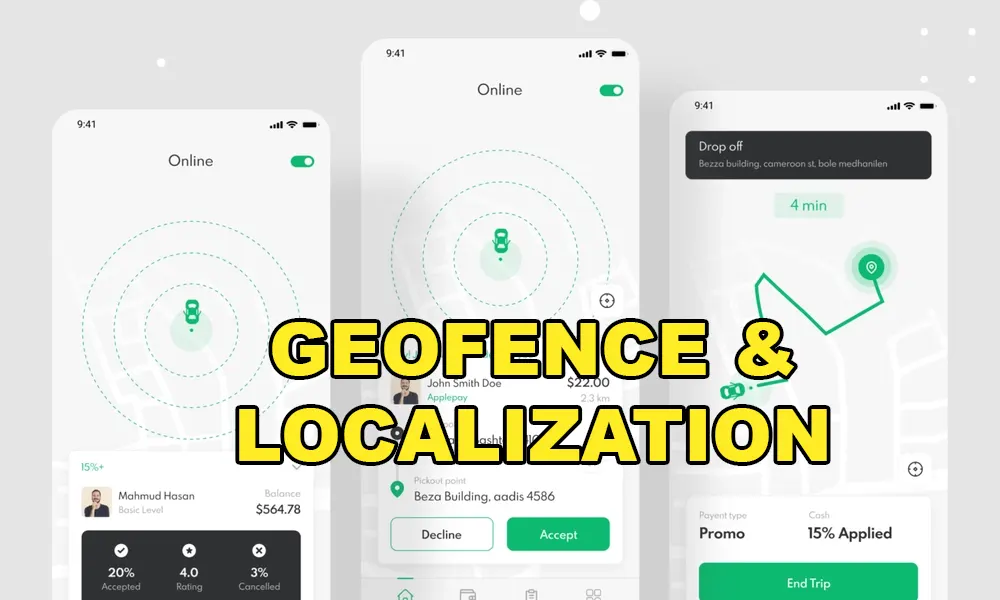 GEOFENCING AND LOCALIZATION TAXI APP